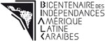Bicentenaire indépendances amérique latine caraibes
